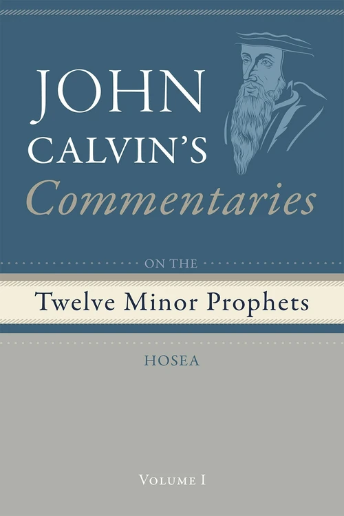 Cover of Commentaries on the Twelve Minor Prophets, Volume 1