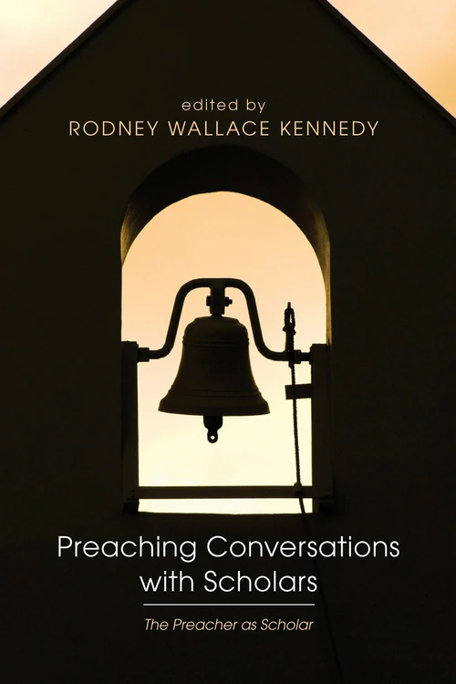 Cover of Preaching Conversations with Scholars