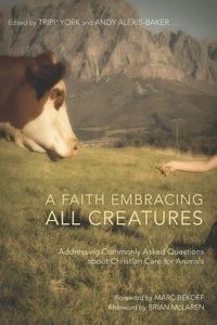 Cover of A Faith Embracing All Creatures