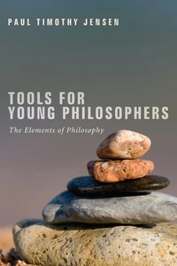 Cover of Tools for Young Philosophers