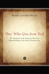 Cover of They Who Give from Evil