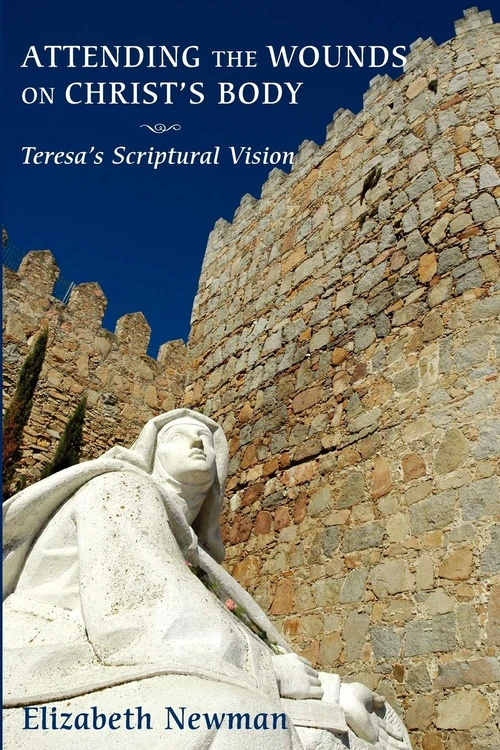 Cover of Attending the Wounds on Christ’s Body