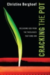Cover of Cracking the Pot