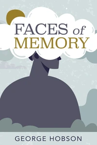 Cover of Faces of Memory