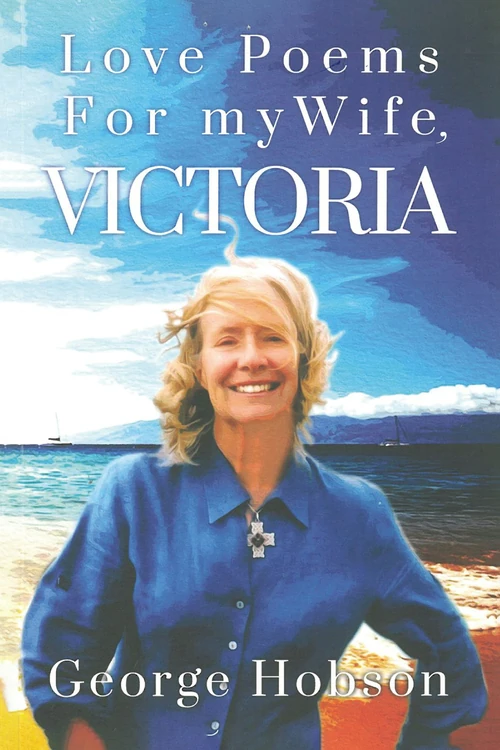 Cover of Love Poems for My Wife, Victoria