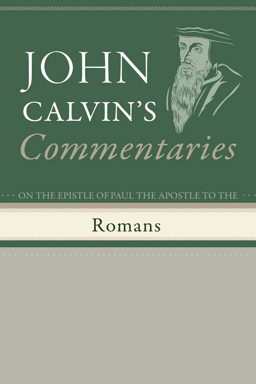 Cover of Commentaries on the Epistle of Paul the Apostle to the Romans