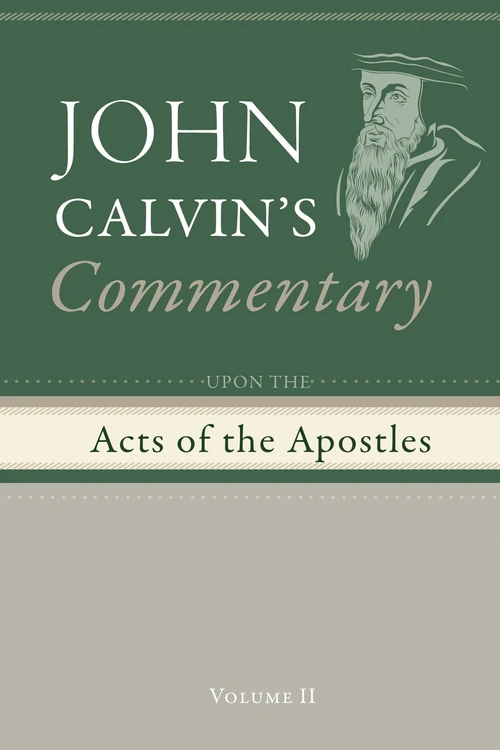 Cover of Commentary upon the Acts of the Apostles, Volume 2