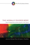 Cover of The Morally Divided Body