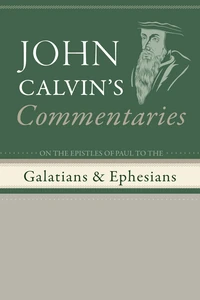 Cover of Commentaries on the Epistles of Paul to the Galatians and Ephesians