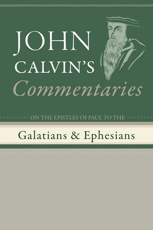 Cover of Commentaries on the Epistles of Paul to the Galatians and Ephesians