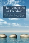 Cover of The Perfection of Freedom