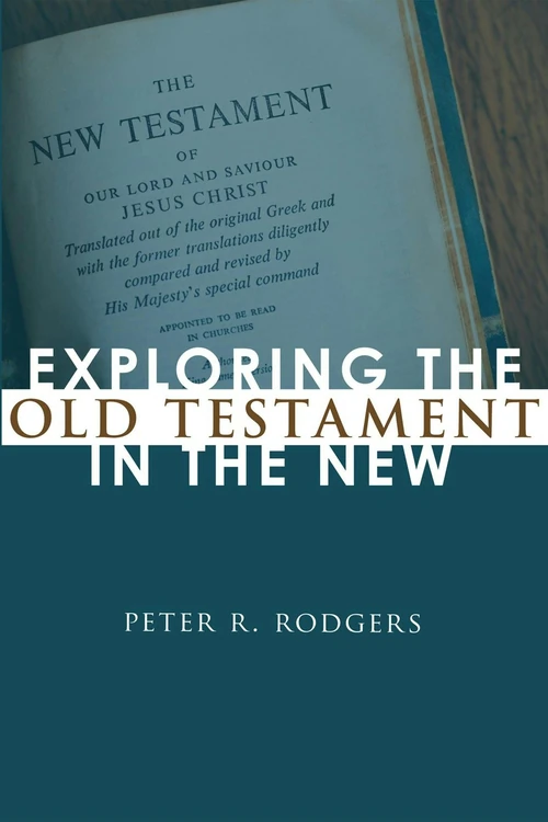 Cover of Exploring the Old Testament in the New