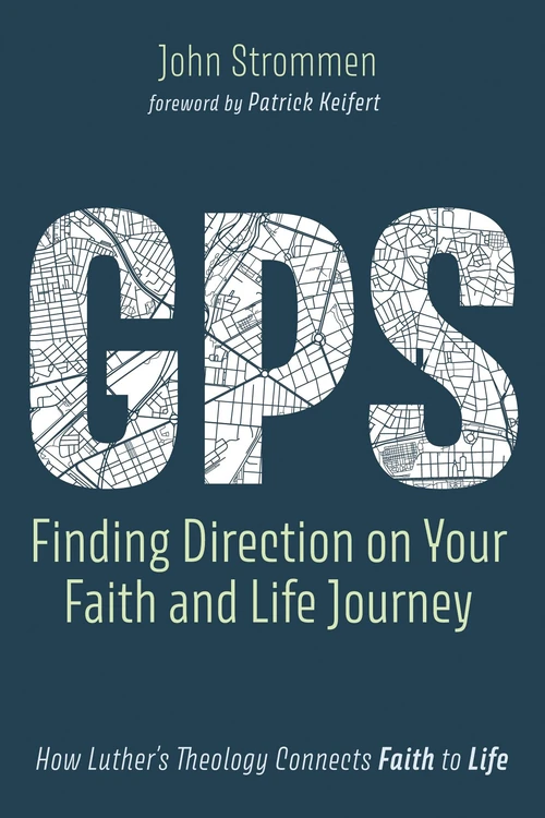 Cover of GPS: Finding Direction on Your Faith and Life Journey