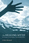 Cover of The Healing Myth