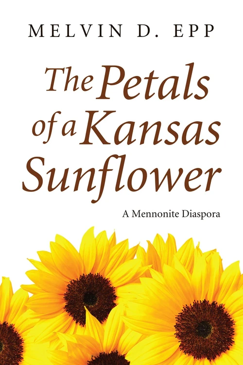 Cover of The Petals of a Kansas Sunflower