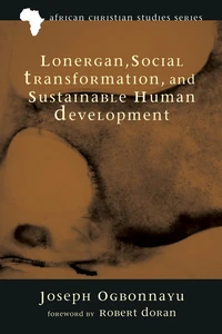 Cover of Lonergan, Social Transformation, and Sustainable Human Development