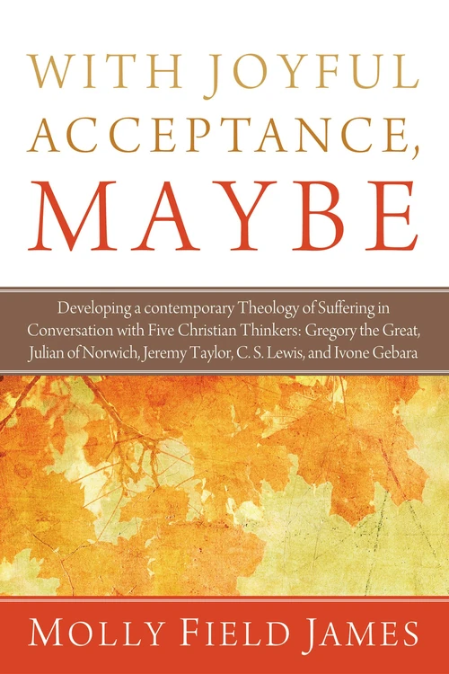 Cover of With Joyful Acceptance, Maybe