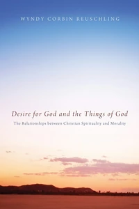 Cover of Desire for God and the Things of God