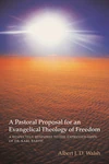 Cover of A Pastoral Proposal for an Evangelical Theology of Freedom