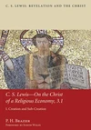 Cover of C.S. Lewis—On the Christ of a Religious Economy, 3.1