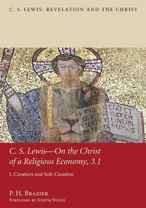 Cover of C.S. Lewis—On the Christ of a Religious Economy, 3.1