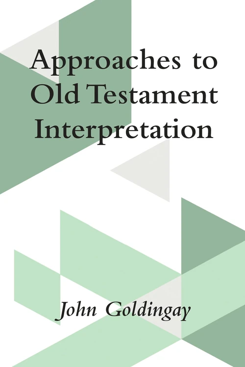 Cover of Approaches to Old Testament Interpretation