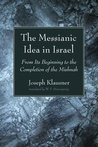 Cover of The Messianic Idea in Israel