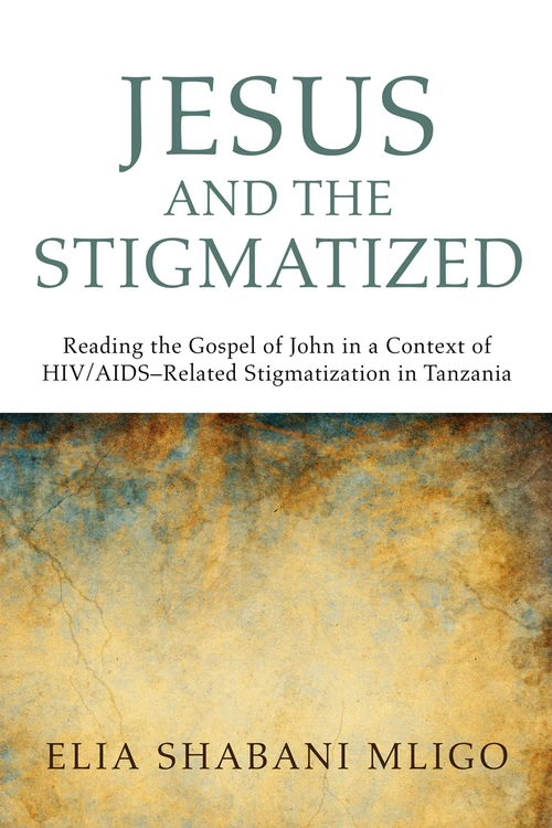 Cover of Jesus and the Stigmatized