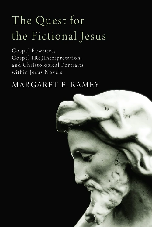 Cover of The Quest for the Fictional Jesus
