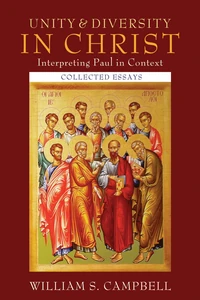 Cover of Unity and Diversity in Christ: Interpreting Paul in Context