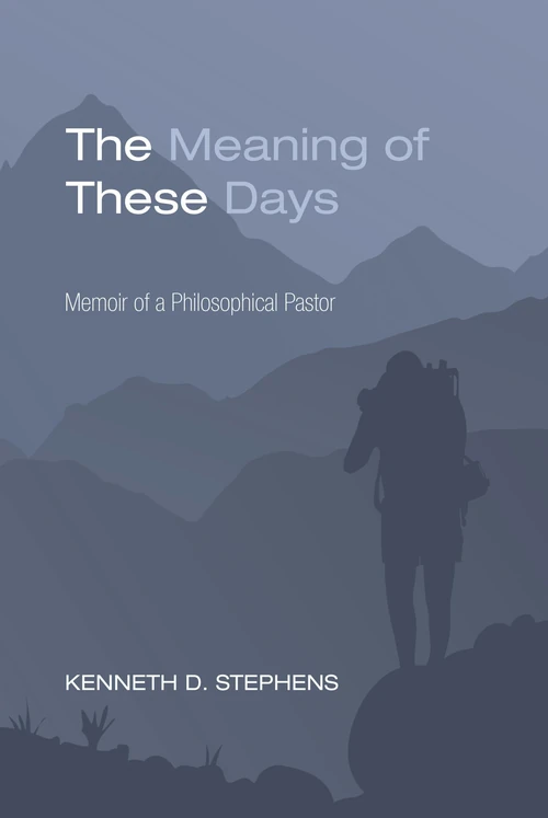Cover of The Meaning of These Days