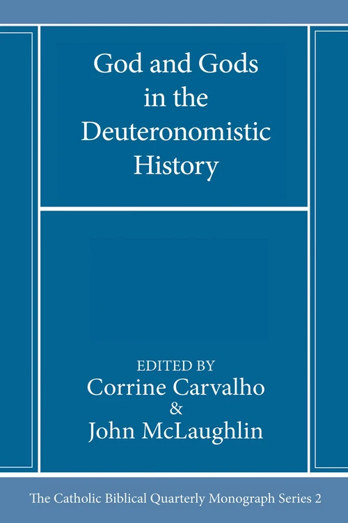 Cover of God and Gods in the Deuteronomistic History