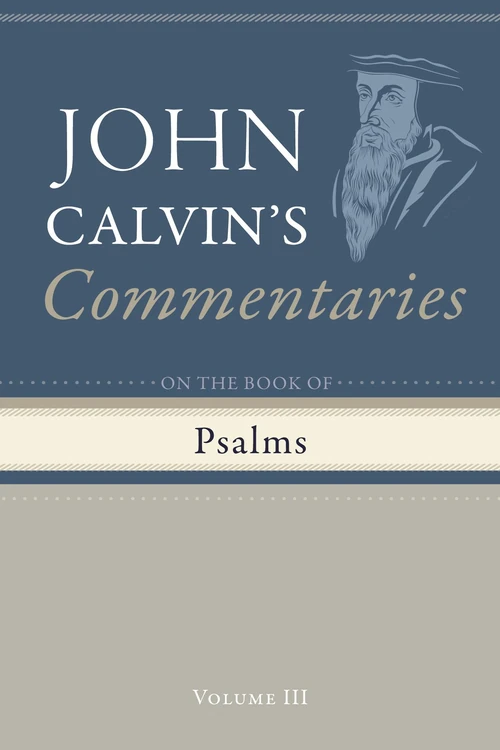 Cover of Commentary on the Book of Psalms, Volume 3