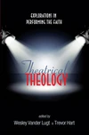 Cover of Theatrical Theology