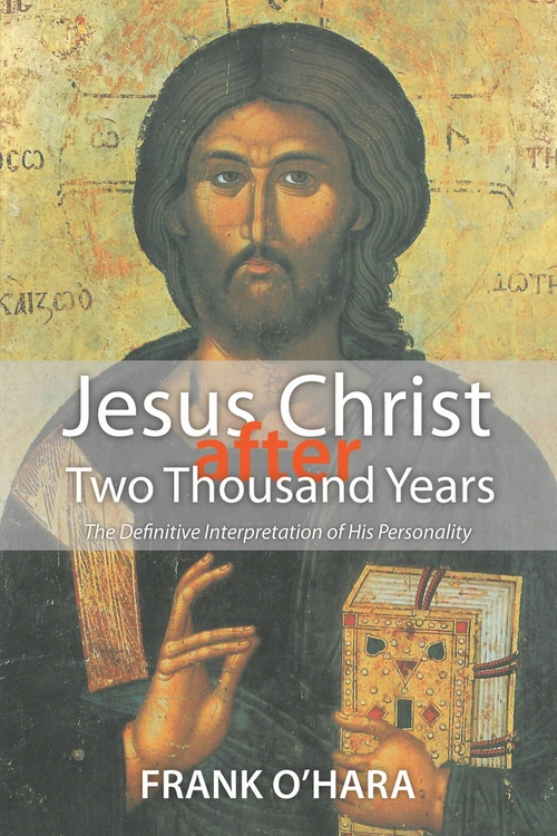 Cover of Jesus Christ after Two Thousand Years