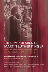 Cover of The Domestication of Martin Luther King Jr.