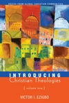 Cover of Introducing Christian Theologies, Volume One