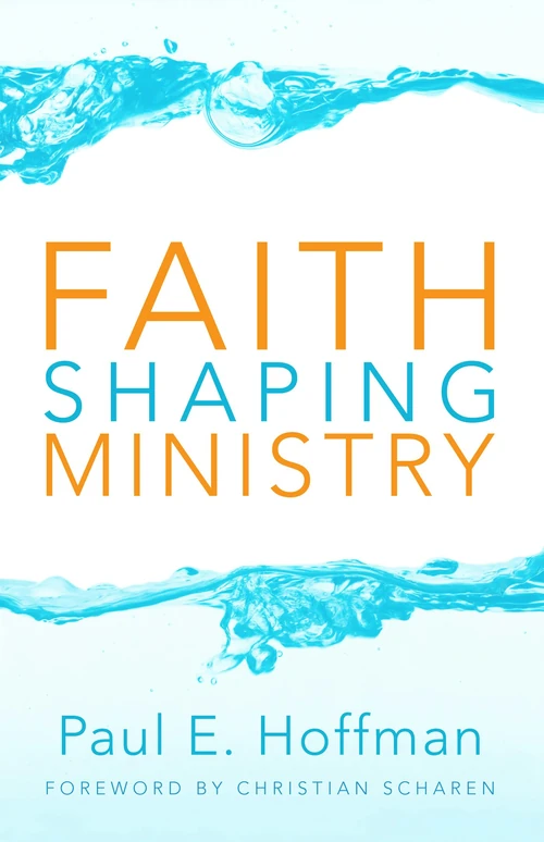 Cover of Faith Shaping Ministry
