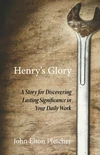 Cover of Henry’s Glory