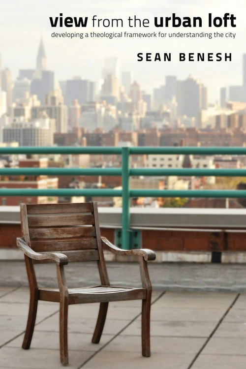 Cover of View from the Urban Loft