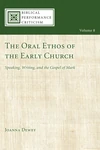 Cover of The Oral Ethos of the Early Church