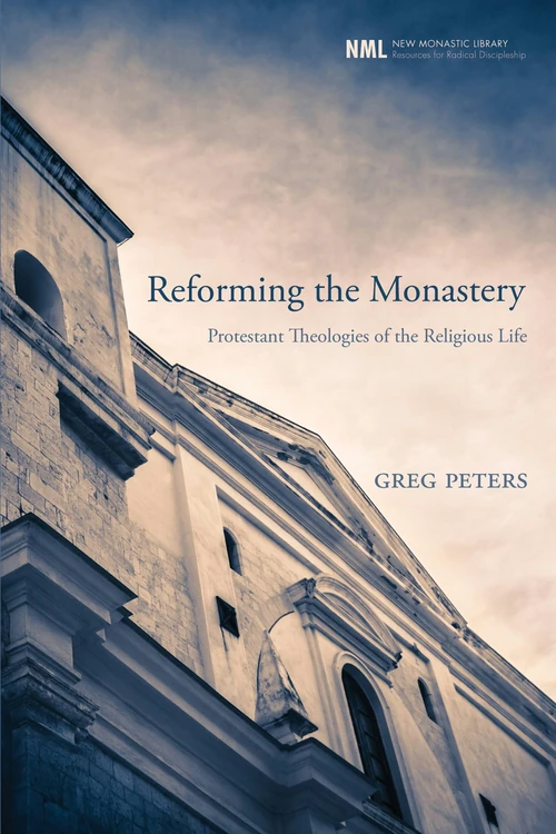 Cover of Reforming the Monastery