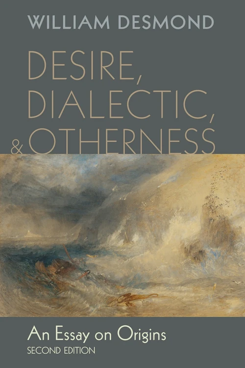 Cover of Desire, Dialectic, and Otherness