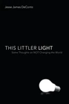 Cover of This Littler Light