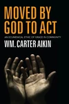 Cover of Moved by God to Act