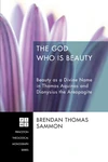 Cover of The God Who Is Beauty