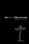 Cover of The Devil Likes to Sing