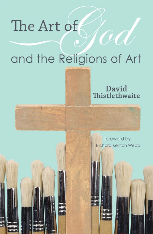 Cover of The Art of God and the Religions of Art