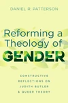 Cover of Reforming a Theology of Gender