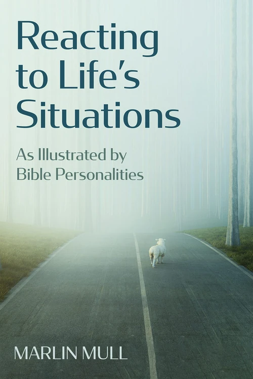 Cover of Reacting to Life’s Situations